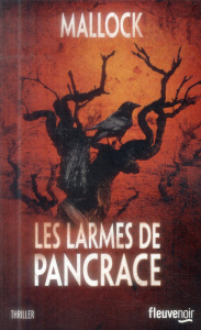 Les larmes de Pancrace - MALLOCK