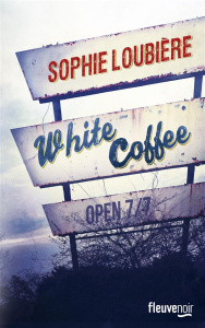 White coffee - Loubière Sophie