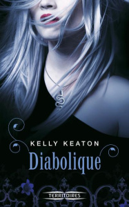 Diabolique - Keaton Kelly ; Méjean-Bernaille Marie-Hélène