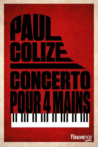 Concerto pour quatre mains - Colize Paul