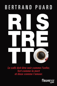 Ristretto - Puard Bertrand