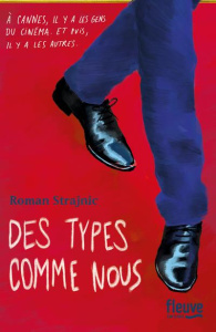 Des types comme nous - Strajnic Roman