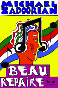 Beau repaire - Zadoorian Michael ; Merle Jean-François