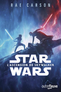Star Wars Tome 9 : L'ascension de Skywalker - Carson Rae ; Lucas George ; Demoulin Axelle ; Anci