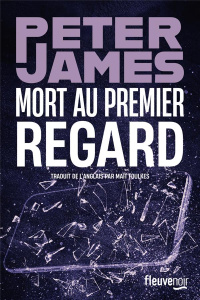 Mort au premier regard - James Peter ; Foulkes Maït