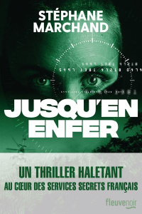 Jusqu'en enfer - Marchand Stéphane