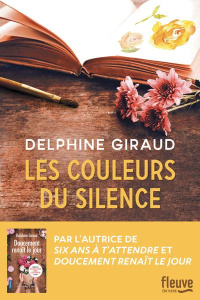 Les couleurs du silence - Giraud Delphine