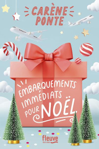 Embarquements immédiats pour Noël - Ponte Carène