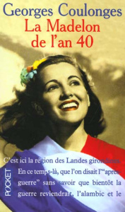 La Madelon de l'an 40 - Coulonges Georges