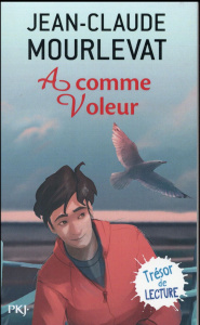 A COMME VOLEUR - Mourlevat Jean-Claude