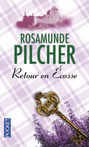 Retour en Ecosse - Pilcher Rosamunde
