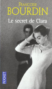 Le secret de Clara - Bourdin Françoise