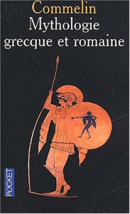 Mythologie grecque et romaine - Commelin P
