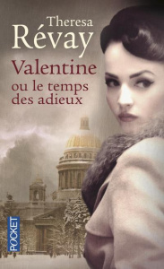 Valentine ou le temps des adieux - Révay Theresa