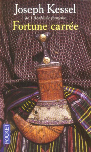 Fortune carrée - Kessel Joseph