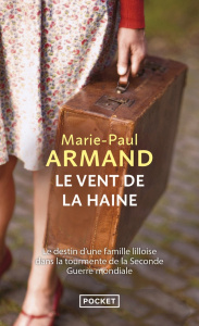 Le vent de la haine - Armand Marie-Paul