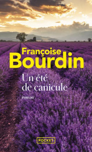 Un été de canicule - Bourdin Françoise