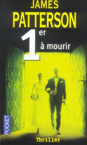 Le Women Murder Club : 1er à mourir - Patterson James - Sarda Yves