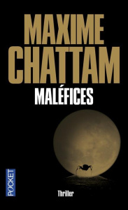 Maléfices - Chattam Maxime