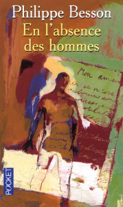 En l'absence des hommes - Besson Philippe
