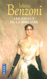Les joyaux de la sorcière - Benzoni Juliette