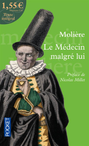 Le médecin malgré lui - MOLIERE/MILLET