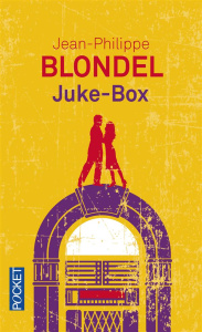 Juke-Box - Blondel Jean-Philippe