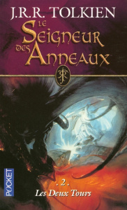 Le Seigneur des Anneaux Tome 2 : Les Deux tours - Tolkien John Ronald Reuel ; Ledoux F