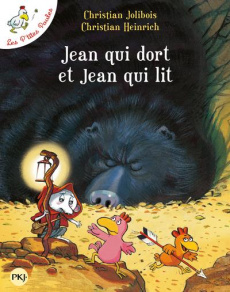Les P'tites Poules : Jean qui dort et Jean qui lit - Jolibois Christian ; Heinrich Christian