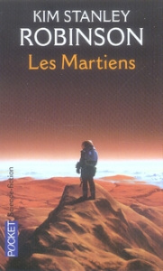 Les Martiens - Robinson Kim Stanley ; Haas Dominique