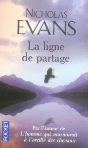 La ligne de partage - Evans Nicholas