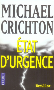 Etat d'urgence - Crichton Michael ; Berthon Patrick