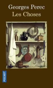 Les choses. Une histoire des années soixante - Perec Georges