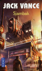 Sjambak. Et autres récits - Vance Jack