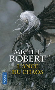 L'Agent des Ombres Tome 1 : L'Ange du Chaos - Robert Michel