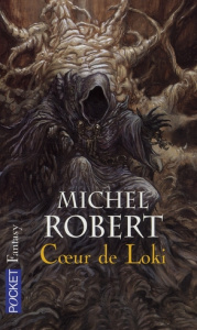 L'Agent des ombres Tome 2 : Coeur de Loki - Robert Michel