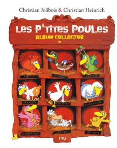 Les P'tites Poules . Edition collector - Jolibois Christian ; Heinrich Christian
