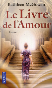 Marie-Madeleine Tome 2 : Le livre de l'amour - McGowan Kathleen - Stroumza Arlette