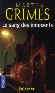Le sang des innocents - Grimes Martha ; Safavi Philippe