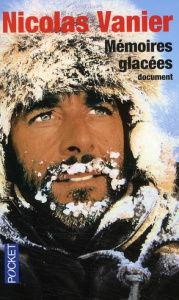 Mémoires glacées - Vanier Nicolas