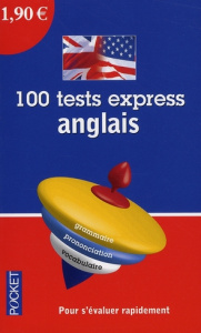 100 Tests express anglais - Berman Jean-Pierre ; Marcheteau Michel ; Savio Mic