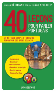 40 leçons pour parler portugais - Parvaux Solange ; Dias Da Silva Jorge