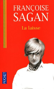 La laisse - Sagan Françoise