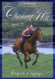 Chestnut Hill Tome 5 : Esprit d'équipe - Brooke Lauren ; Bouchareine Christine