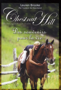 Chestnut Hill Tome 8 : Des souvenirs pour la vie - Brooke Lauren ; Bouchareine Christine