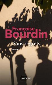 Sans regrets - Bourdin Françoise