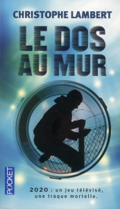 Le dos au mur - Lambert Christophe
