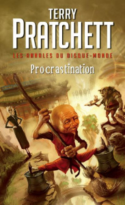 Les annales du Disque-Monde Tome 27 : Procrastination - Pratchett Terry ; Couton Patrick