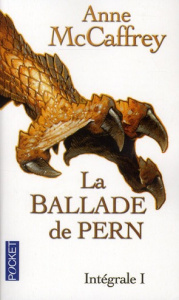 La Ballade de Pern Tome 1 - McCaffrey Anne ; Hilling Simone