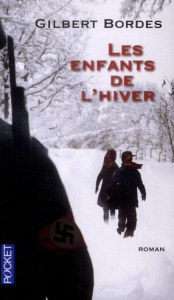 Les enfants de l'hiver - Bordes Gilbert